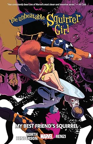 The Unbeatable Squirrel Girl Vol. 8: My Best Friend's Squirrel