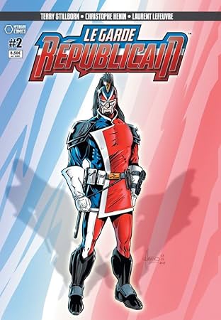 Le Garde Républicain Vol. 2: Recrutement / Bas les Masques!