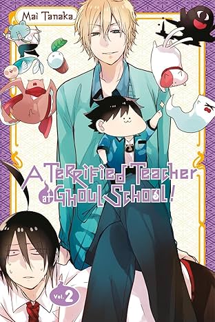 A Terrified Teacher at Ghoul School! Vol. 2