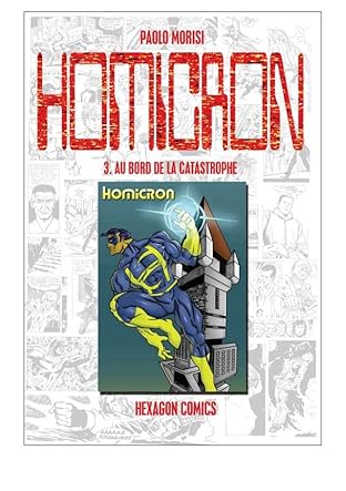 STRANGERS: HOMICRON Vol. 3: Au Bord de la catastrophe