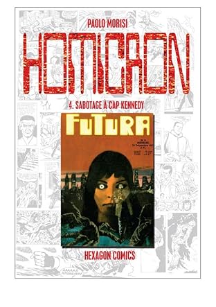 STRANGERS: HOMICRON Vol. 4: Sabotage à Cap Kennedy