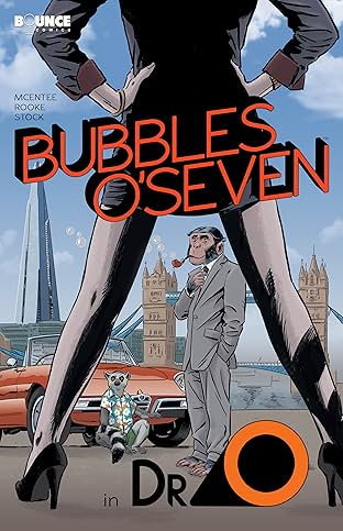 Bubbles O'Seven: Simian Agent #1