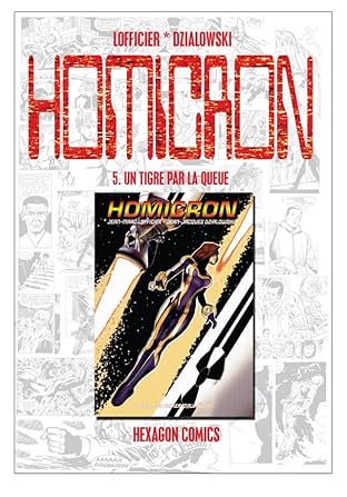 STRANGERS: HOMICRON Vol. 5: Un Tigre par la Queue