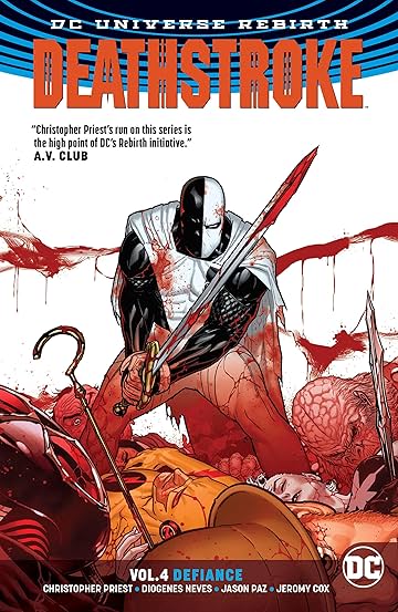 Deathstroke (2016-) Vol. 4: Defiance