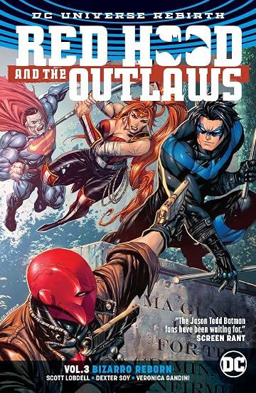 Red Hood and the Outlaws (2016-) Tome 3: Bizarro Reborn Red Hood and the Outlaws (2016-) Tome 3: Bizarro Reborn