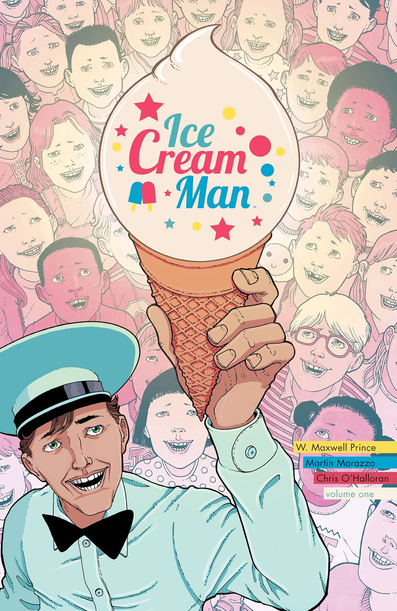 Ice Cream Man Tome 1: Rainbow Sprinkles Ice Cream Man Tome 1: Rainbow Sprinkles