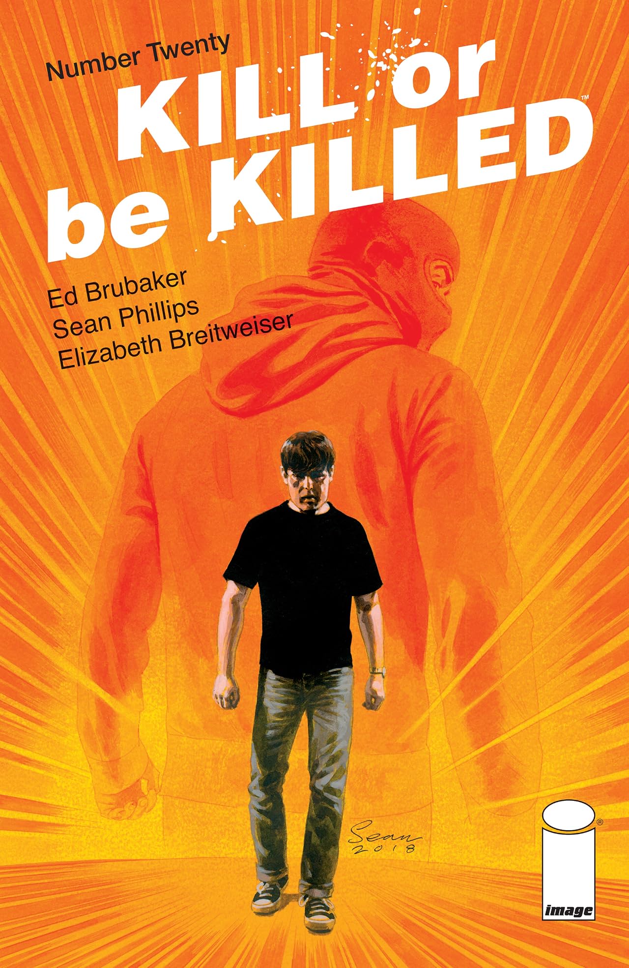 Kill Or Be Killed No.20 Kill Or Be Killed No.20