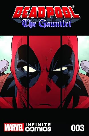 Deadpool: The Gauntlet Infinite Comic #3