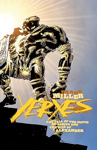 Xerxes: The Fall of the House of Darius and the Rise of Alexander #3