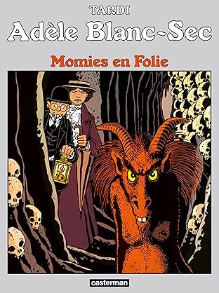 Adèle Blanc-Sec Vol. 4: Momies en Folie