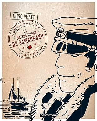 Corto Maltese Vol. 9: La Maison dorée de Samarkand