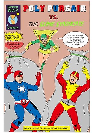 Poly Pureair vs. the Slime Syndicate #2