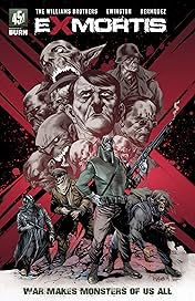 ExMortis The Complete Graphic Novel