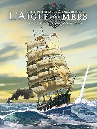 L'Aigle des mers: Atlantique 1916