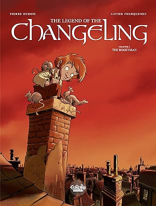 The Legend of the Changeling Vol. 2: The Bogeyman