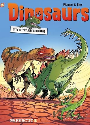 Dinosaurs Vol. 2: Bite of the Albertosaurus
