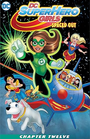 DC Super Hero Girls: Spaced Out (2017-2019) #12