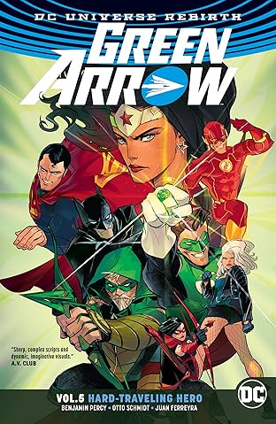 Green Arrow (2016-2019) Vol. 5: Hard Travelin' Hero 