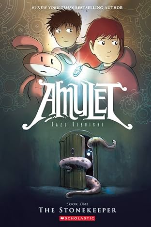 Amulet #1: The Stonekeeper