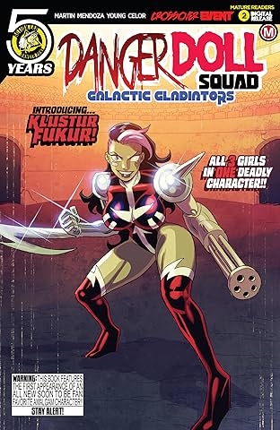 Danger Doll Squad: Galactic Gladiators #2