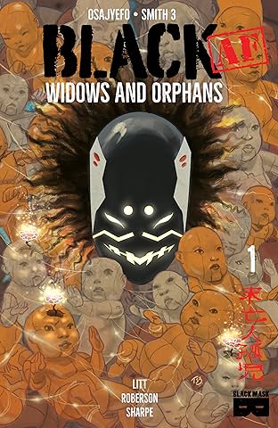 BLACK [AF]: Widows And Orphans #1