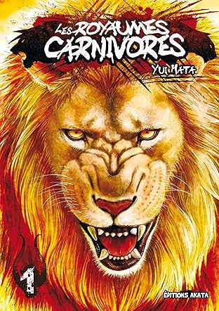 Les Royaumes Carnivores Vol. 1