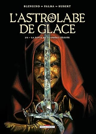 Astrolabe de glace Vol. 2: La Danse de la sphère céleste