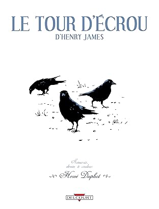 Tour d'écrou: de Henry James