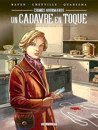 Crimes gourmands: Un cadavre en toque