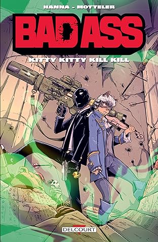 Bad Ass - Kitty Kitty Kill Kill