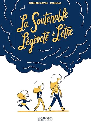 La Soutenable légèreté de l'être