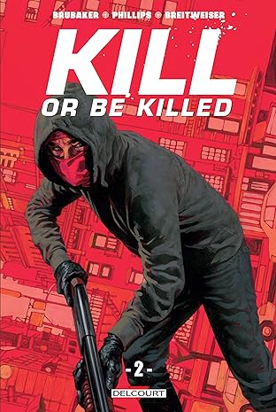Kill or Be Killed Vol. 2