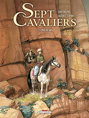 Sept Cavaliers Vol. 2: Le Prix du sang