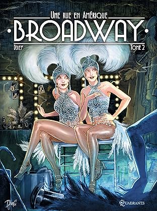 Broadway, une rue en Amérique - Édition spéciale numérique Vol. 1