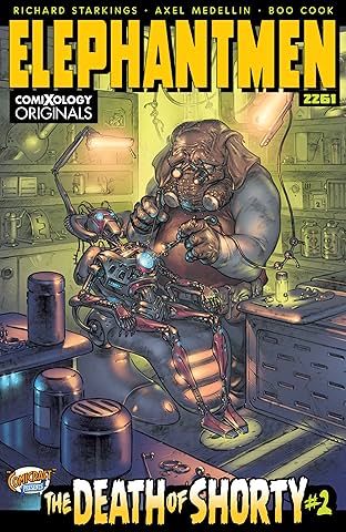 Elephantmen 2261 Season One (comiXology Originals) #2 (of 5): The Death of Shorty