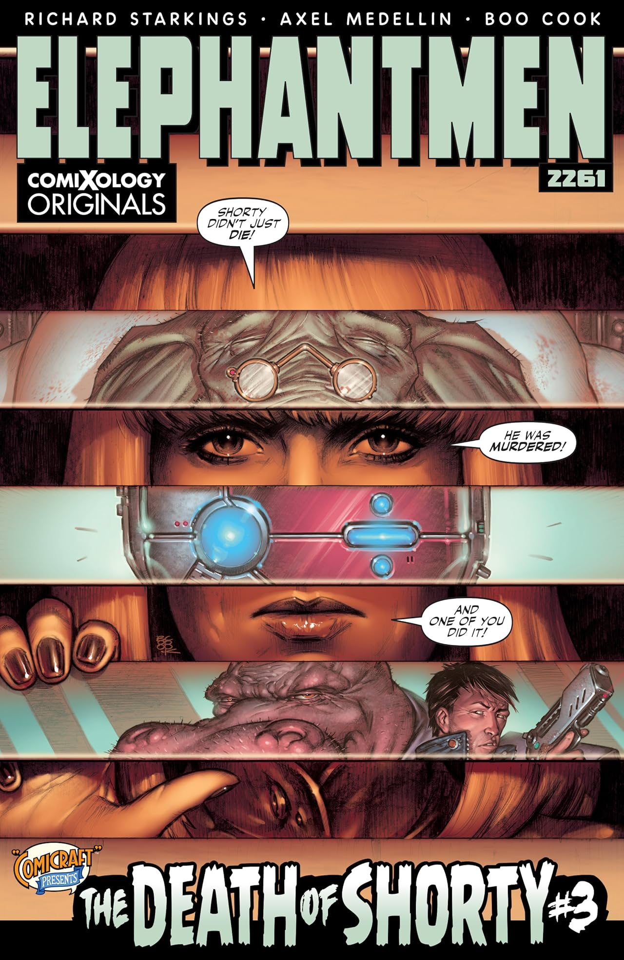 Elephantmen 2261 Season One (comiXology Originals) #3 (of 5): The Death of Shorty