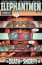 Elephantmen 2261 Season One (comiXology Originals) #3 (of 5): The Death of Shorty
