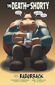 Elephantmen 2261 Season One (comiXology Originals) #4 (of 5): The Death of Shorty