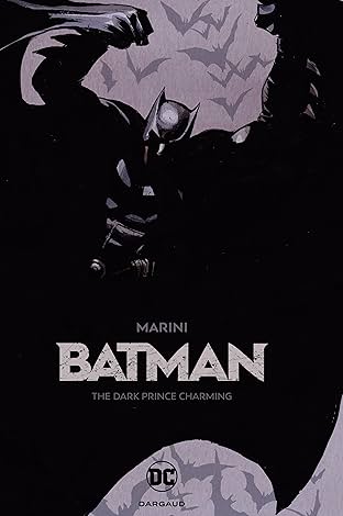 Batman: The Dark Prince Charming (2017-)
