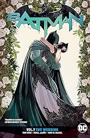 Batman (2016-) Vol. 7: The Wedding