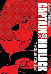 Captain Harlock: The Classic Collection Vol. 1