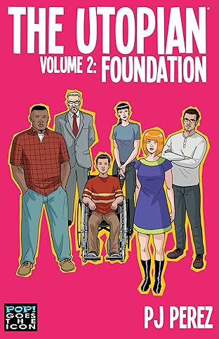 The Utopian Vol. 2: Foundation