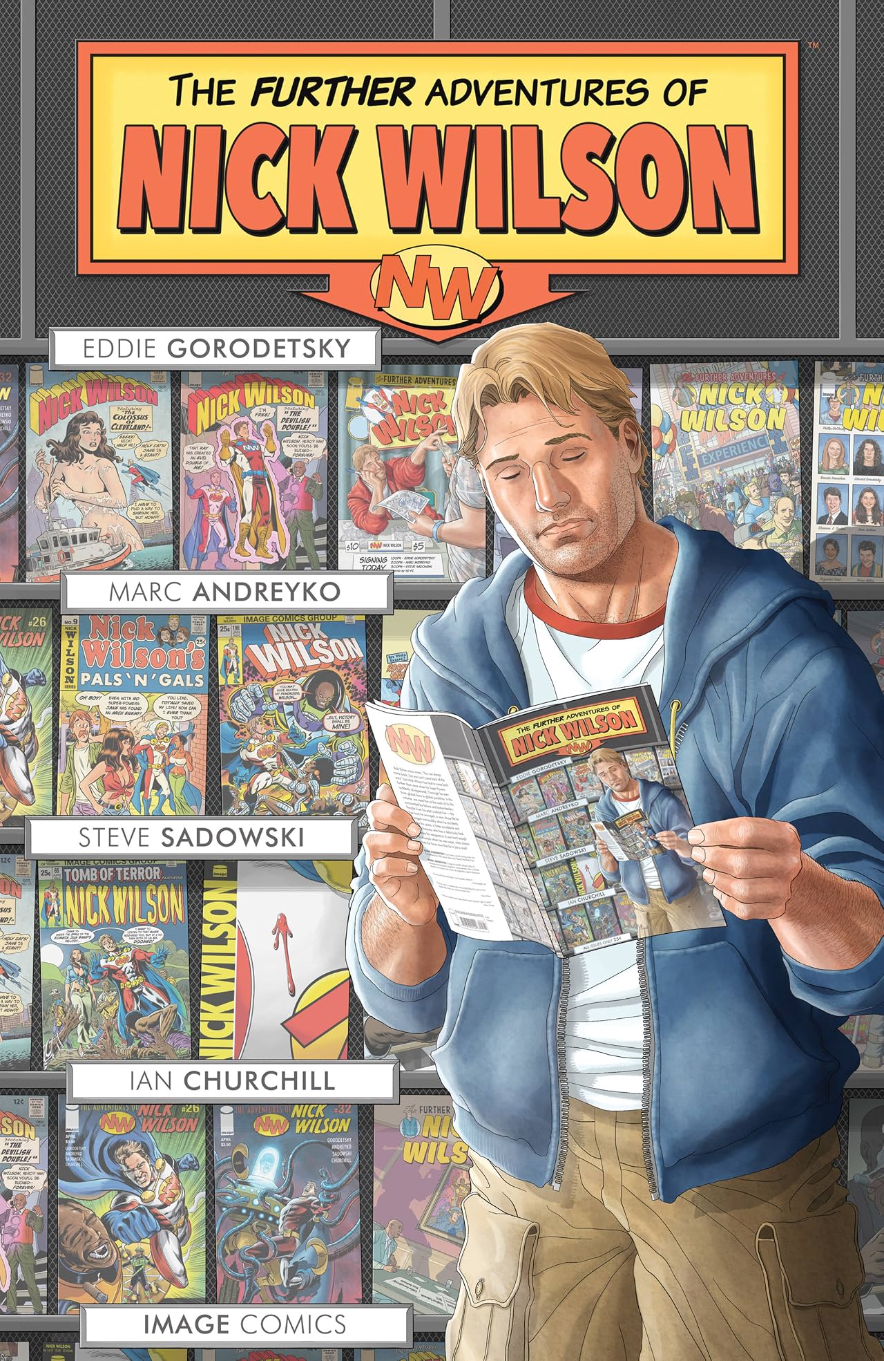 The Further Adventures of Nick Wilson The Further Adventures of Nick Wilson
