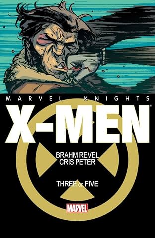 Marvel Knights: X-Men (2013-) #3 (of 5)