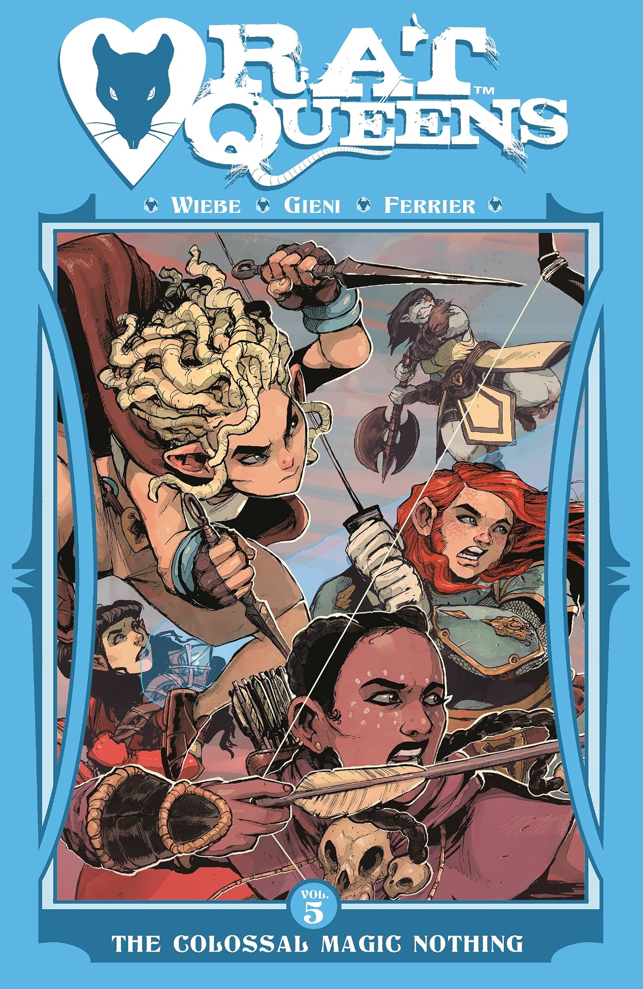Rat Queens Tome 5: The Colossal Magic Nothing Rat Queens Tome 5: The Colossal Magic Nothing