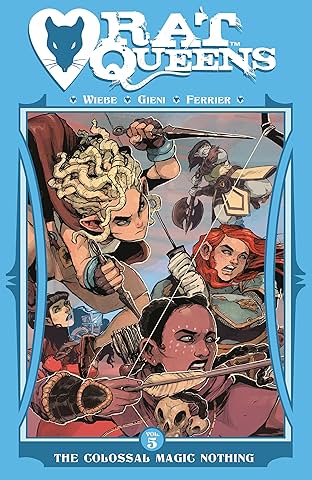 Rat Queens Vol. 5: The Colossal Magic Nothing