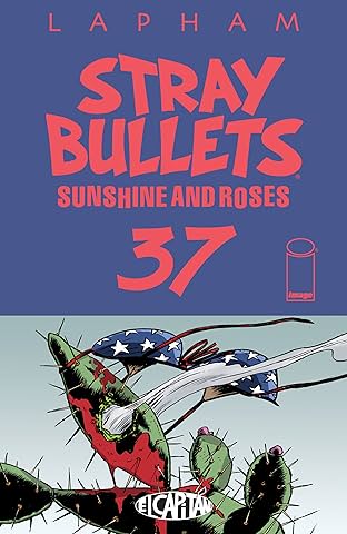Stray Bullets: Sunshine & Roses #37