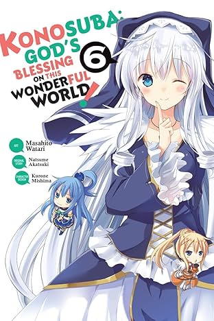Konosuba: God's Blessing on This Wonderful World! Vol. 6
