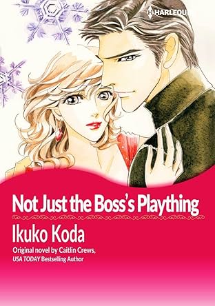 Not Just The Boss'S Plaything