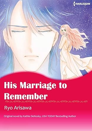His Marriage To Remember